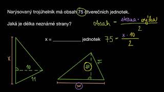 Výpočet strany v trojúhelníku pomocí obsahu  Geometrie  Khan Academy [upl. by Nahrut]