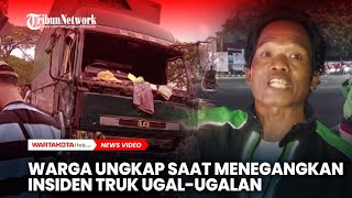 Warga Ungkap Detikdetik Menegangkan saat Insiden Truk Ugalugalan di Kota Tangerang [upl. by Fritze]