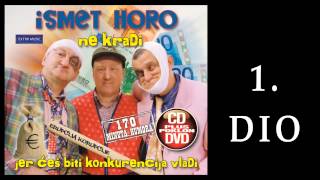 Ismet Horo  Ne kradi 1DIO  Audio2013 HD [upl. by Nuavahs353]