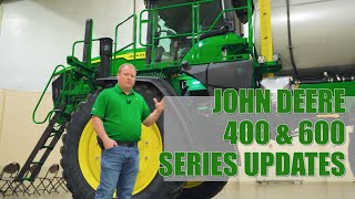 Whats New on the 400 amp 600 Series Sprayers Updated John Deere Tech [upl. by Renwick791]