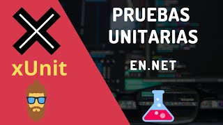 Introducción a Pruebas Unitarias en C con XUNIT en NET Core  Unit Testing desde Cero [upl. by Erdnaxela]