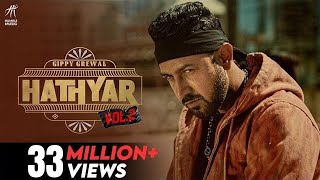 Hathyar 2 Full Video  Gippy Grewal  Navpreet Banga  Happy Raikoti  Bal Deo  Laddi Gill [upl. by Atikihc]