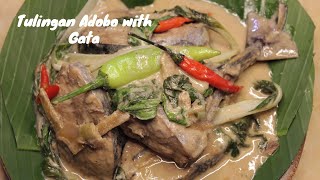 ADOBONG ISDA NA MAY GATA  GINATAANG YELLOW FIN PANLASANG PINOY [upl. by Neema]