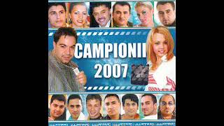 Campionii 2007 [upl. by Abie]