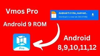 Install Rom VMOS Android 90 Full Root amp EdXposed Support Google Play Store  VMOS Pro v234 VIP [upl. by Willin]