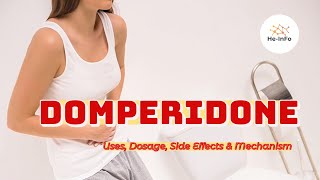 domperidone  Uses Dosage Side Effects amp Mechanism  Motilium [upl. by Placeeda]