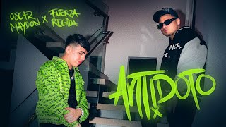 Oscar Maydon x Fuerza Regida  Antidoto Official Video [upl. by Ainelec]