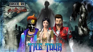 THE TOUR  free fire short film in tamil  gost story  full suspension k2b [upl. by Ahsain]