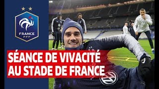 Vivacité au Stade de France Equipe de France I FFF 2019 [upl. by Ssalguod]