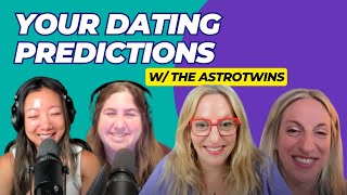 Your Dating Predictions This Year w The AstroTwins [upl. by Ylla32]