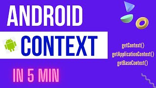 What is Contexts in Android  Application Context vs Activity Context [upl. by Loyce]