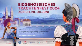 Eidgenössisches Trachtenfest 2024 Zürich [upl. by Bortz]