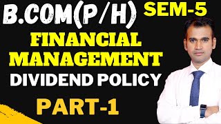 financial management for bcom class  dividend policy  part 1  bcom class  basic concept [upl. by Peggir811]