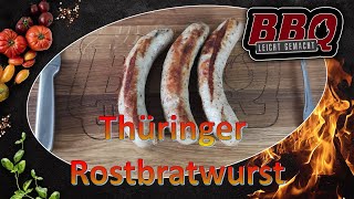 Thüringer Rostbratwurst Schritt für Schritt Anleitung [upl. by Eseerahs724]