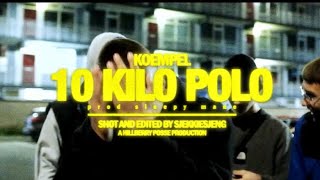 KOEMPEL  10 KILO POLO Prodleepymane [upl. by Hgielsel403]