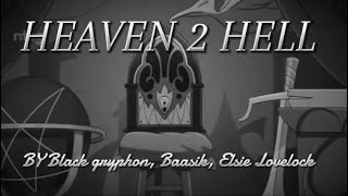 Heaven 2 Hell Hazbin hotel Music video [upl. by Sivert]