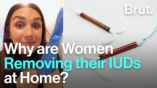 IUD Home Removal Why Are Women Doing It [upl. by Llenahs]