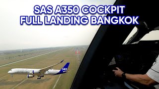 A350 cockpit POV landing at Bangkok SAS [upl. by Toogood486]