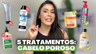 TOP 5 PRODUTOS PARA TRATAR CABELO POROSO SEM FAZER ACIDIFICAÇÃO  Nacionais  Larisse Gama [upl. by Sueahccaz]