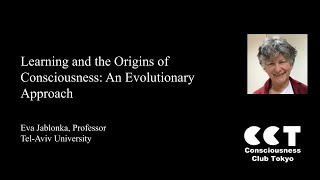 Learning and the Origins of Consciousness An Evolutionary Approach by Eva Jablonka [upl. by Idmann649]