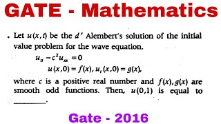 Gate Mathematics 2016  wave equation  D alembert solution [upl. by Aneras]