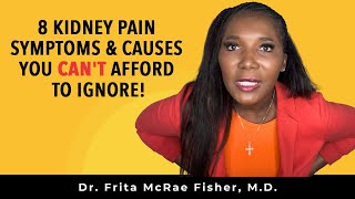 8 Kidney Pain Symptoms and Causes You Cant Afford to Ignore [upl. by Nala]