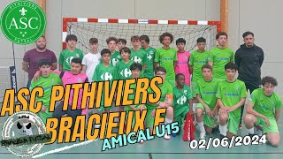 2023 2024 ASC Pithiviers  Bracieux F Amical U15 02 06 2024 [upl. by Nnairam]