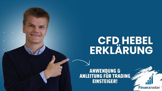 CFD Hebel Erklärung Anleitung und Anwendung Kurz erklärt für Trading Einsteiger Deutsch [upl. by Inele344]