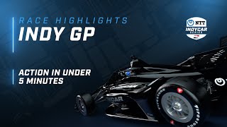 2022 RACE HIGHLIGHTS  GMR GRAND PRIX AT THE INDIANAPOLIS MOTOR SPEEDWAY [upl. by Compte]