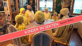 das Leben von Kindern in Sekten  Ganze Doku  Doku Deutsch 2018 [upl. by Atterrol784]