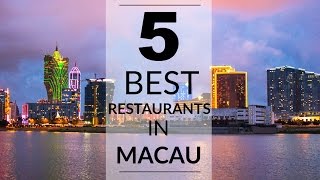 Best Restaurants in Macau [upl. by Bobine]