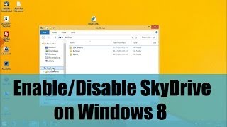 Enable or Disable SkyDriveOneDrive on Windows 8 OS [upl. by Snapp]