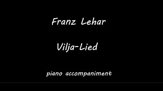 F Lehar  Vilja Lied pianoaccompaniment [upl. by Leede797]