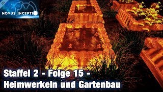 Heimwerkeln und Gartenbau  Novus Inceptio S2E015  McMagic Produtions  Deutsch German [upl. by Lawlor]