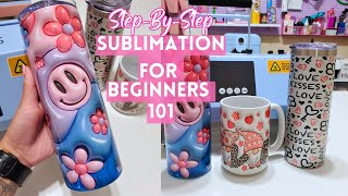 How to Sublimate Tumblers Sublimation for Beginners 101 [upl. by Odab851]