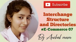 Interchange StructureUNEDIFACT Message DirectoriesECommerceInterchange Structure By Anchal mam [upl. by Joed988]