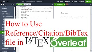 How to Use Reference Citation and BibTex in LaTex Overleaf ShareLatex  Tajim [upl. by Slinkman177]