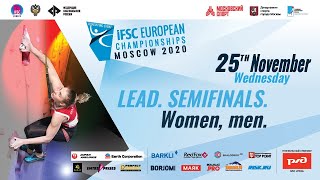 IFSC European Championships Moscow 2020 RUS Lead Semifinals Women men [upl. by Toh]