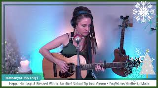 Winter Solstice LIVE  Holidays with Heatherlyn Concert [upl. by Codee58]