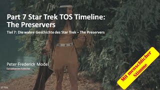 Part 7 Star Trek TOS Timeline The Preservers [upl. by Llen]