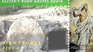 SIKHANGBAI JISUA New Bodo Gospel Song2019 [upl. by Eneryc]