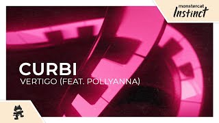 Curbi  Vertigo feat PollyAnna Monstercat Release [upl. by Aja]