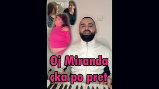 Gëzim Mustafa  Oj Miranda çka po pret  PARODI [upl. by Bamford]