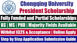 Chongqing University President Scholarship  Study In China  Fully Funded Scholarships In China [upl. by Rech]