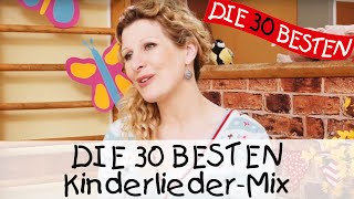 🎶 DIE 30 BESTEN KinderliederMix  Kinderlieder zum Mitsingen und Bewegen [upl. by Ellac]