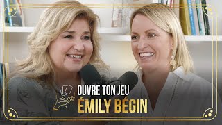 63 Émily Bégin  Ouvre ton jeu avec MarieClaude Barrette [upl. by Bonns523]