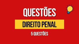 QUESTÕES DE DIREITO PENAL PARA CONCURSOS PÚBLICOS  QDECON [upl. by Bjorn]