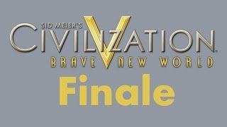 CIVILIZATION V BRAVE NEW WORLD HD S04E32  Finale  Lets Play Brave New World Deutsch [upl. by Dania]