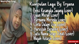 Kumpulan Lagu By Tryana  Album Cover [upl. by Bergwall]