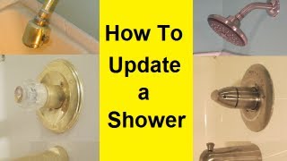 How To Update a Shower HowToLoucom [upl. by Enoitna]